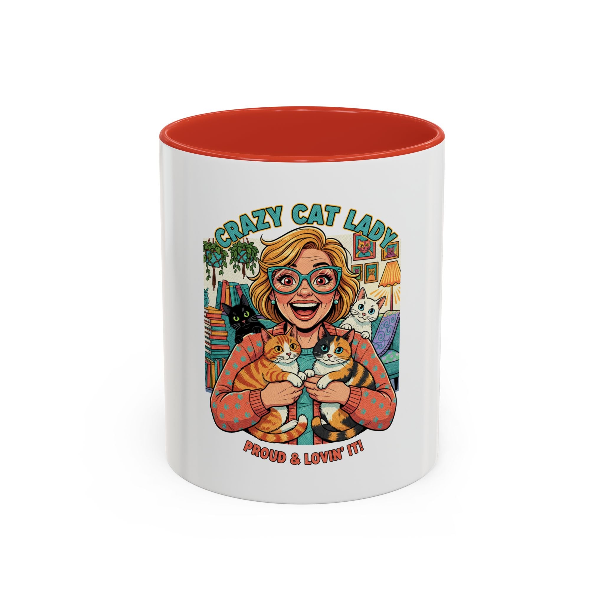 Crazy Cat Lady Coffee Mug – "Proud & Lovin' It" Accent 11/15oz