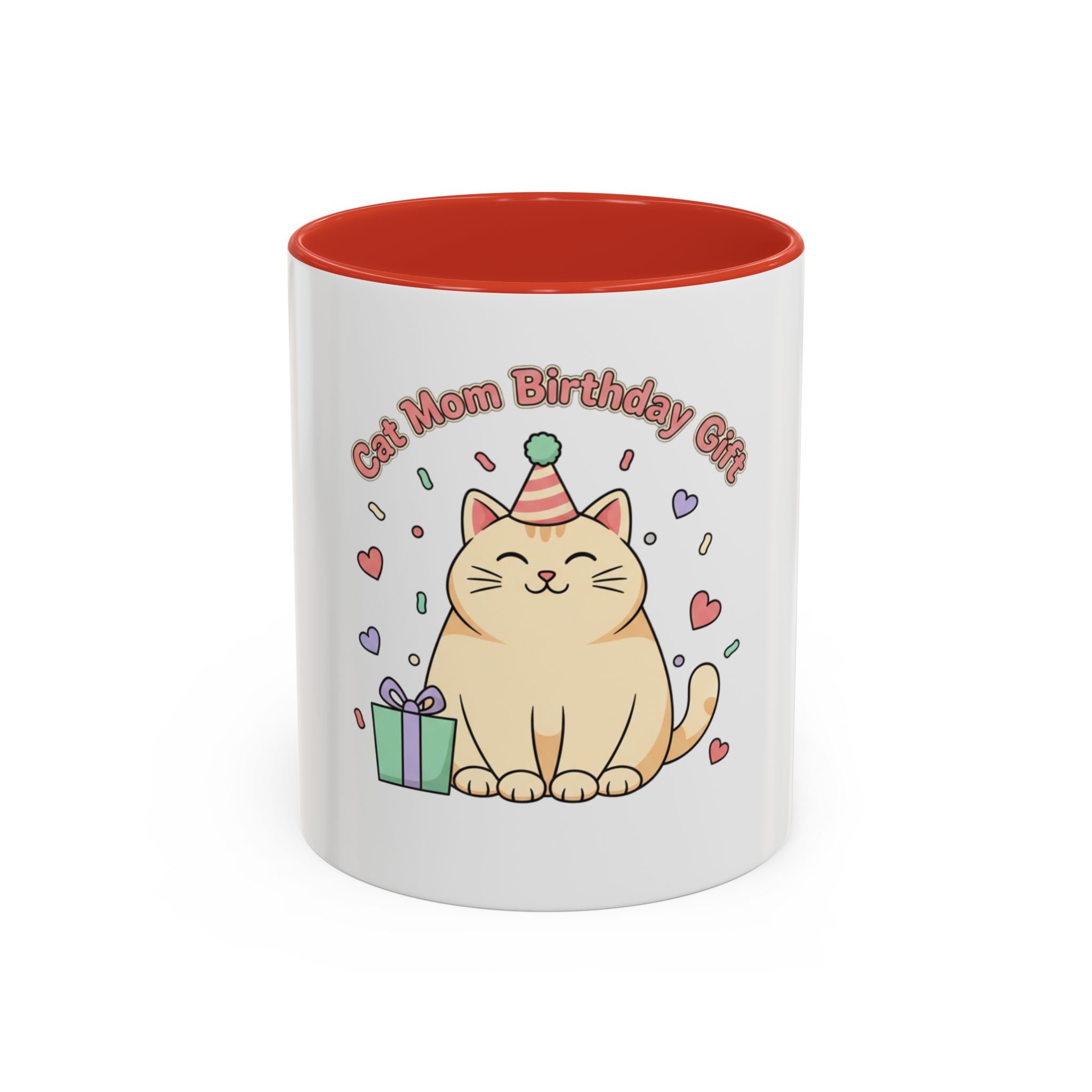 Birthday Cat Coffee Mug — Cute "Cat Mom Birthday Gift" Accent Mug (11/15 oz)