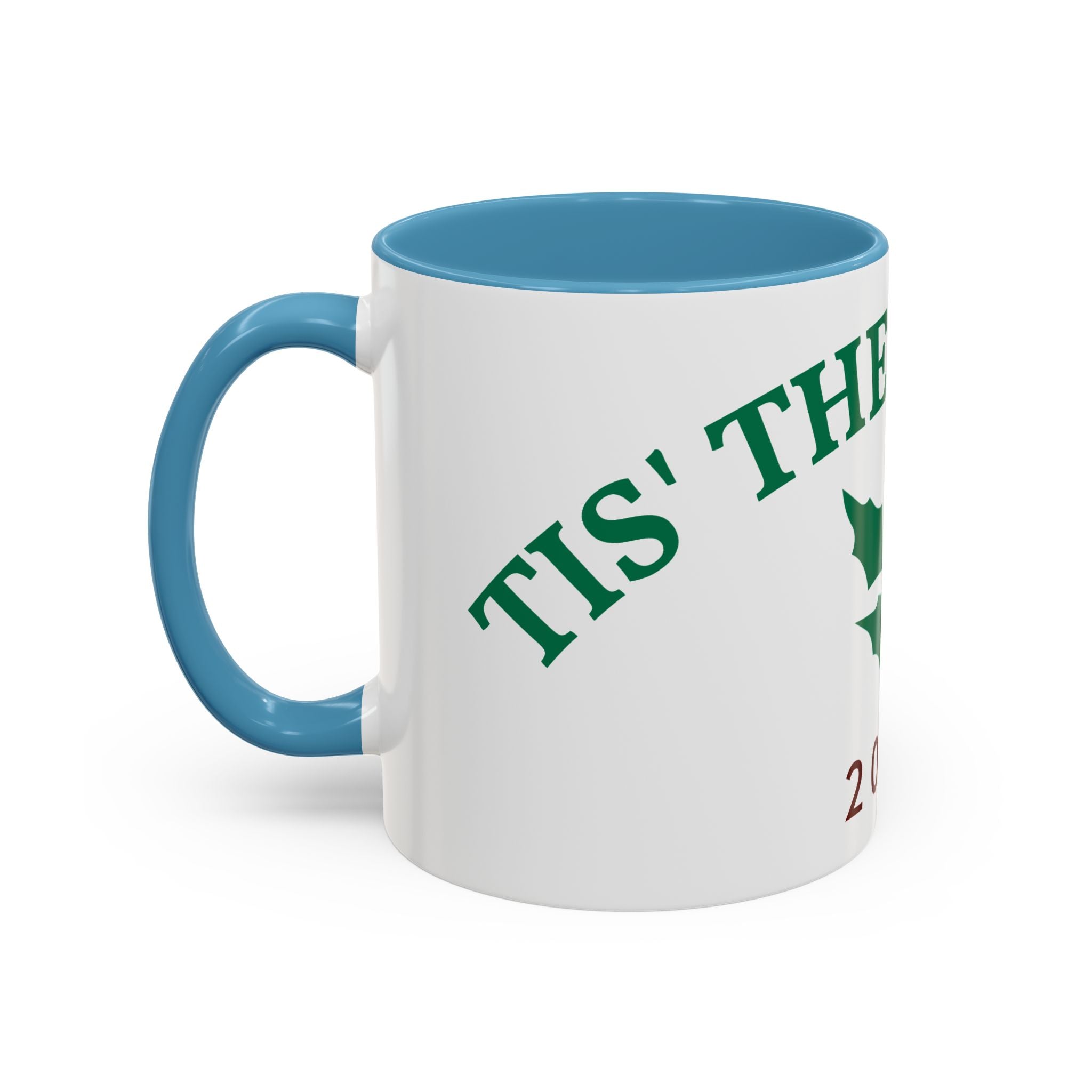Holiday Coffee Mug - "Tis the Season 2025" Accent Ceramic Mug
