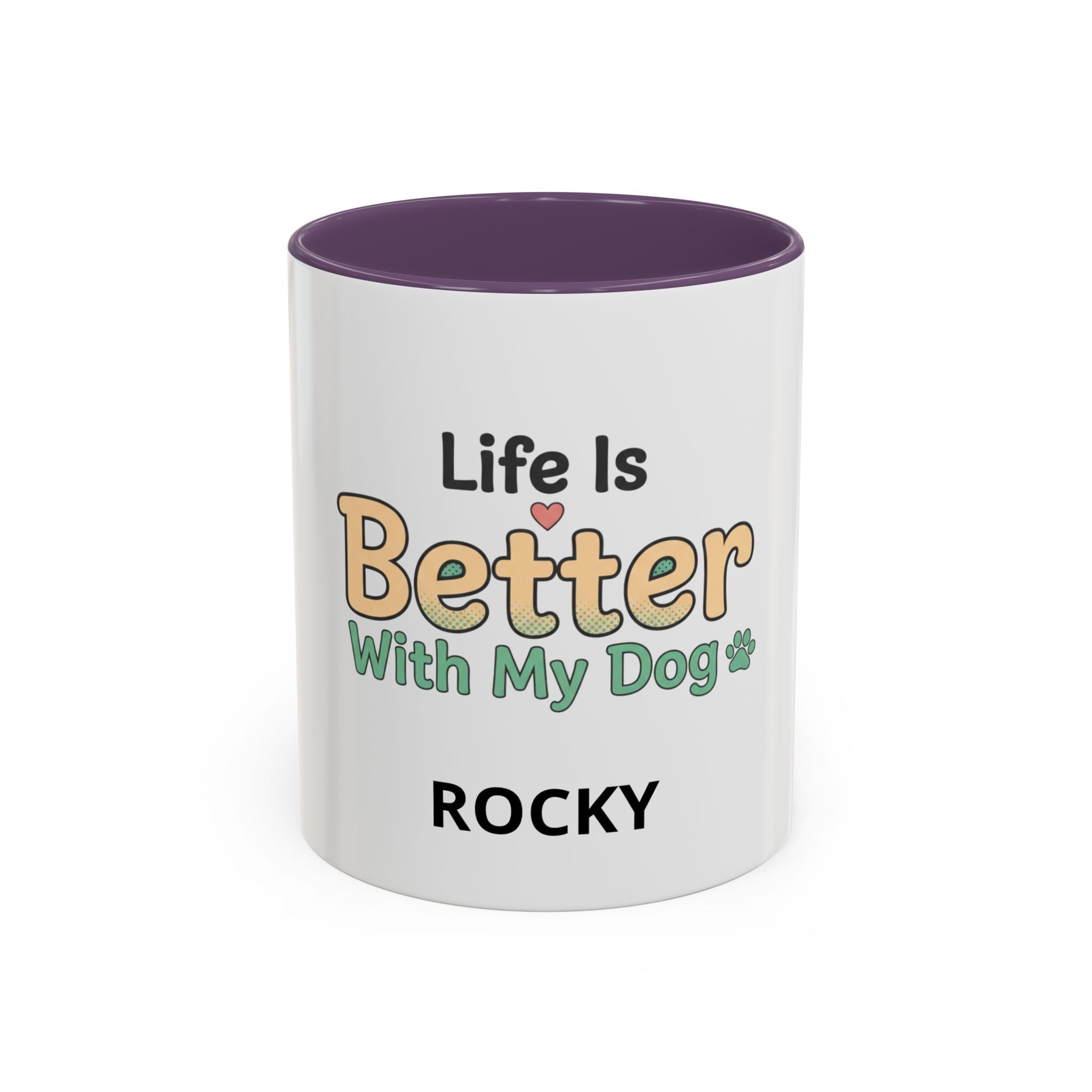 Life Is Better With My Dog On Drup Accent Coffee Mug (11/15oz)