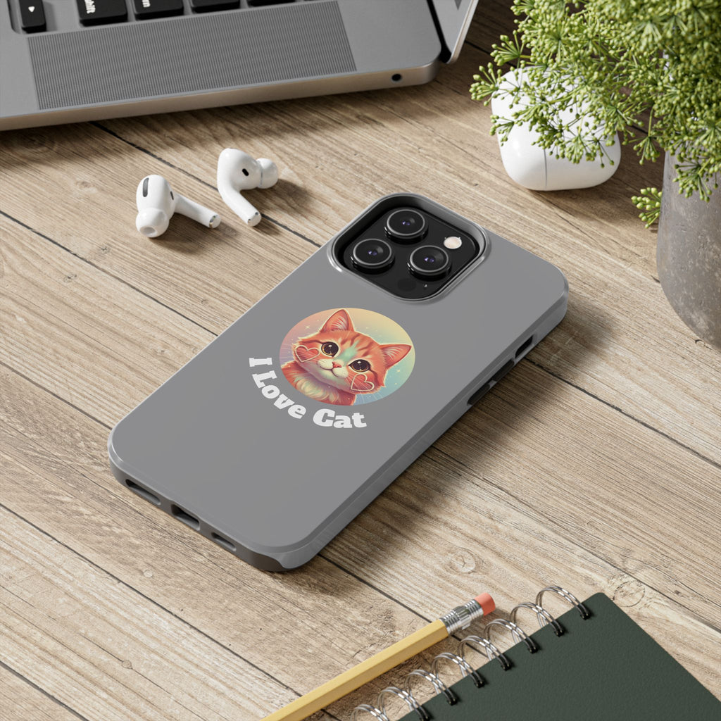 I Love Cat Tough Phone Case — Cute Retro Kitty Protective Phone Cover