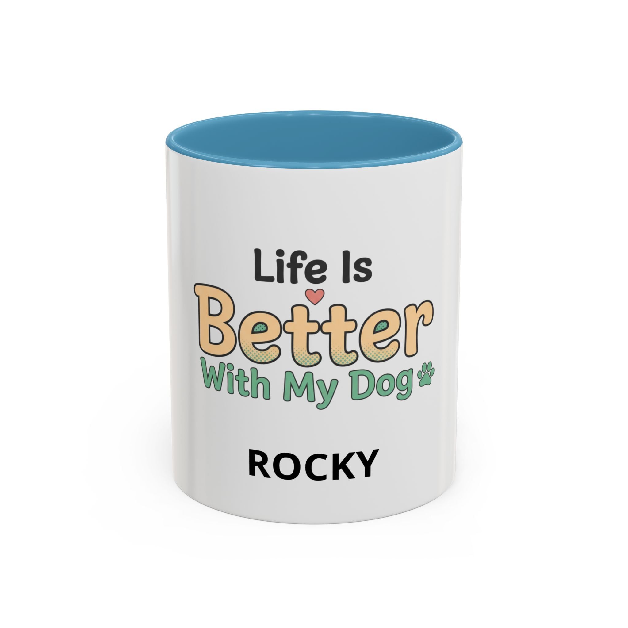 Life Is Better With My Dog On Drup Accent Coffee Mug (11/15oz)