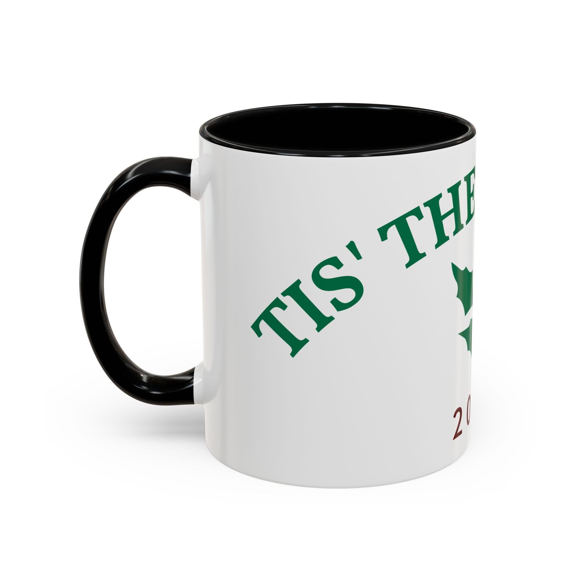 Holiday Coffee Mug - "Tis the Season 2025" Accent Ceramic Mug