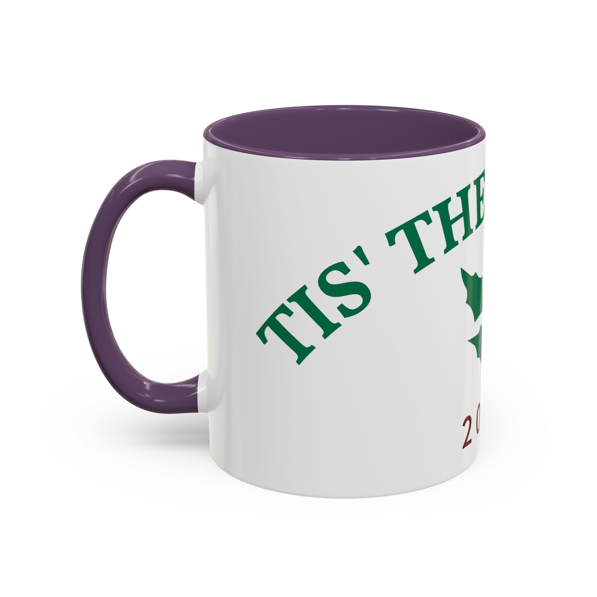 Holiday Coffee Mug - "Tis the Season 2025" Accent Ceramic Mug