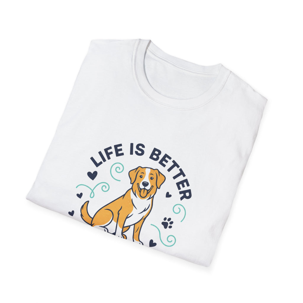 Life Is Better With My Dog T-Shirt — Cute Dog Lover Tee