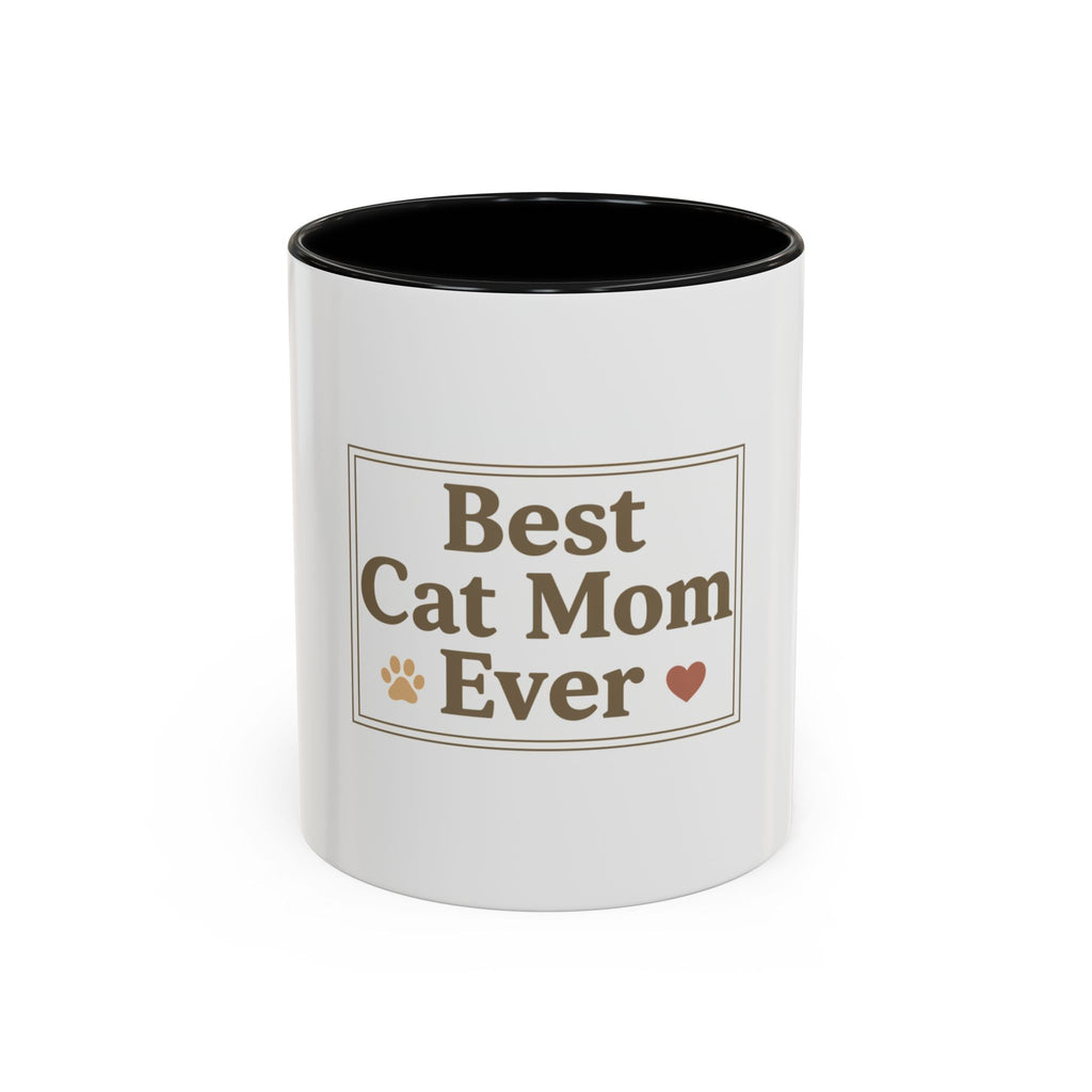Best Cat Mom Ever Accent Coffee Mug - 11oz/15oz Cat Lover Gift