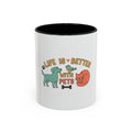 Life Is Better With Pets Mug – Ceramic Accent Mug with Dog Cat Bird Design, Pet Lover Coffee Cup, 11oz & 15oz