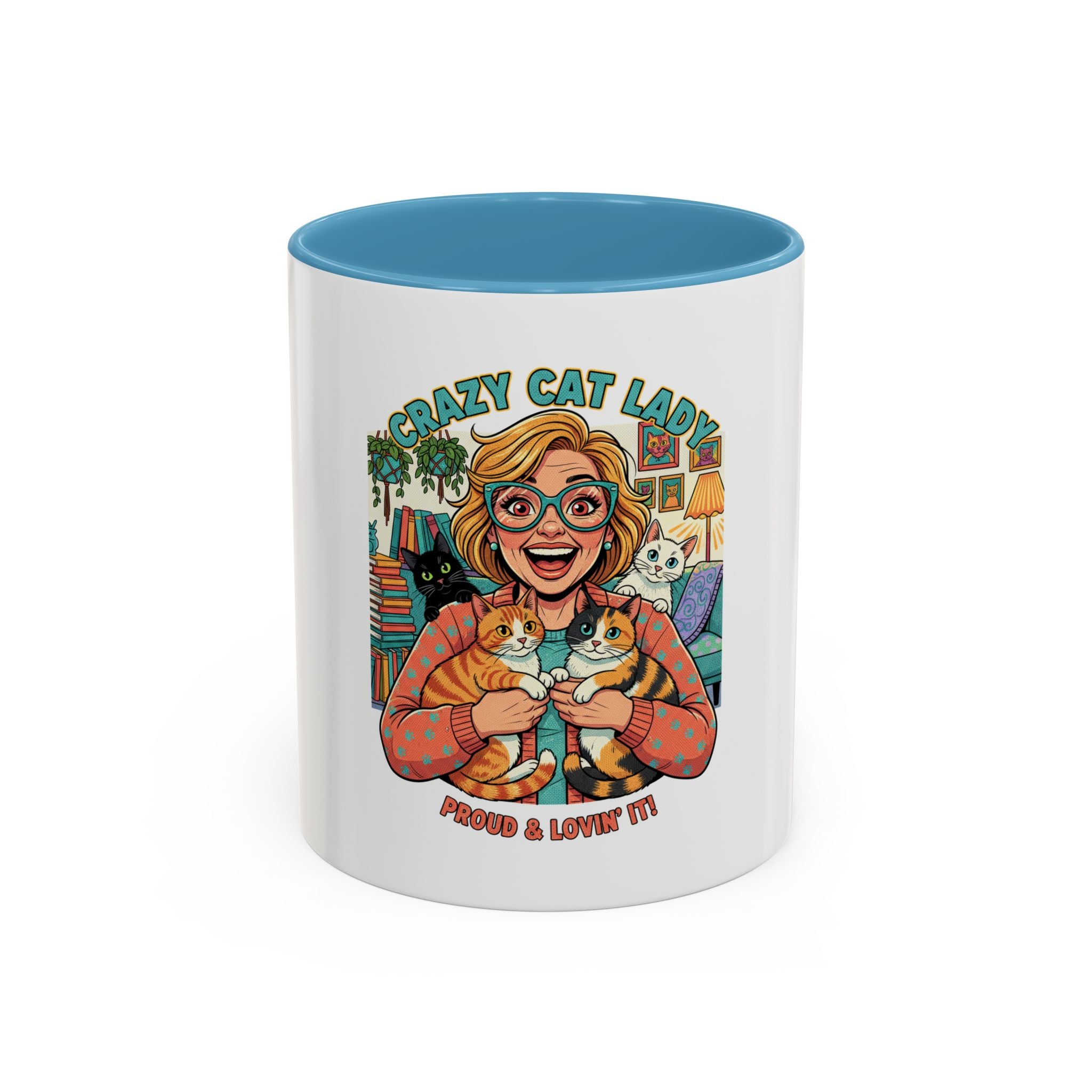 Crazy Cat Lady Coffee Mug – "Proud & Lovin' It" Accent 11/15oz