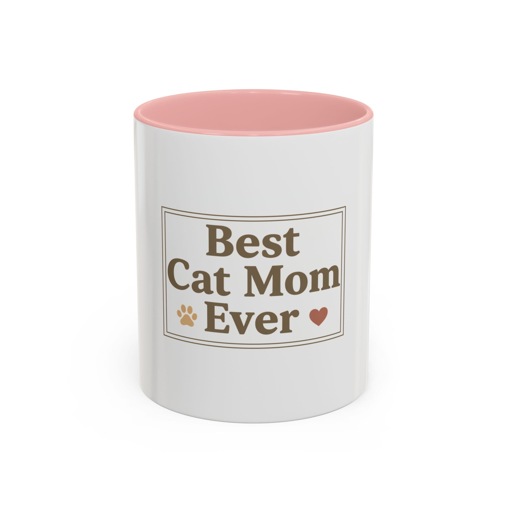 Best Cat Mom Ever Accent Coffee Mug - 11oz/15oz Cat Lover Gift