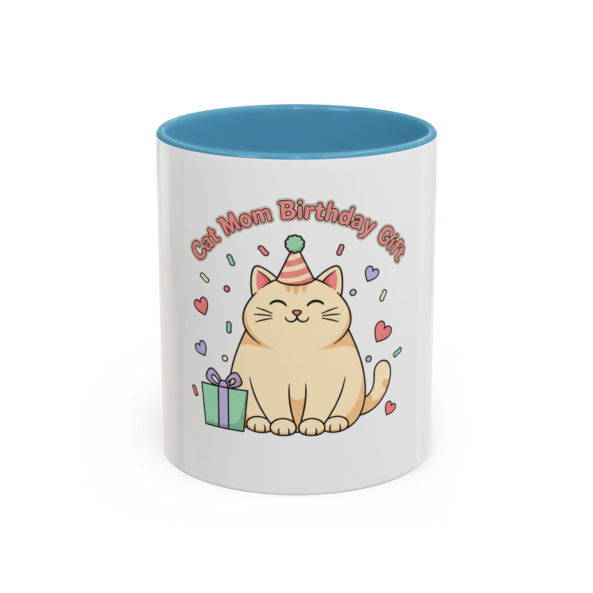Birthday Cat Coffee Mug — Cute "Cat Mom Birthday Gift" Accent Mug (11/15 oz)