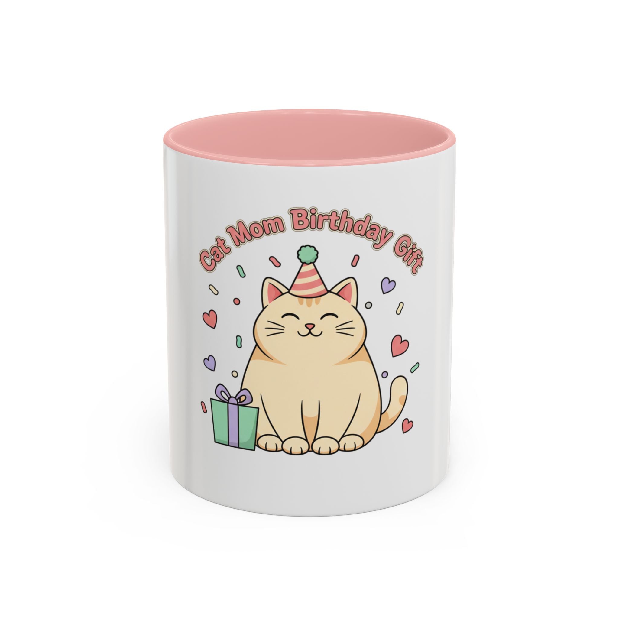 Birthday Cat Coffee Mug — Cute "Cat Mom Birthday Gift" Accent Mug (11/15 oz)