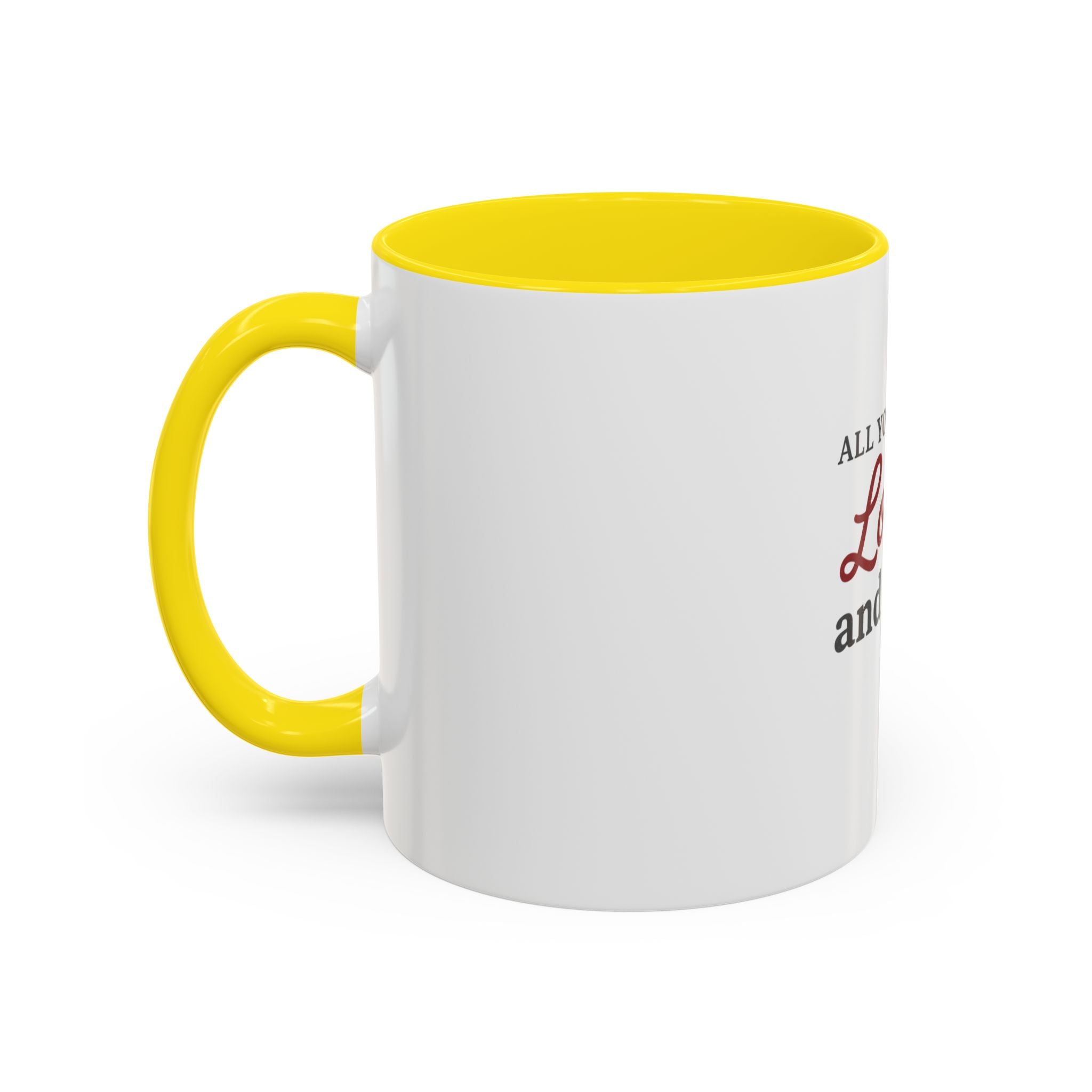 All You Need: Love and a Dog Accent Coffee Mug