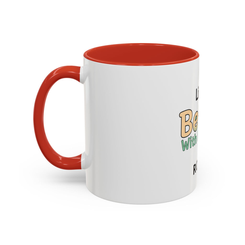 Life Is Better With My Dog On Drup Accent Coffee Mug (11/15oz)