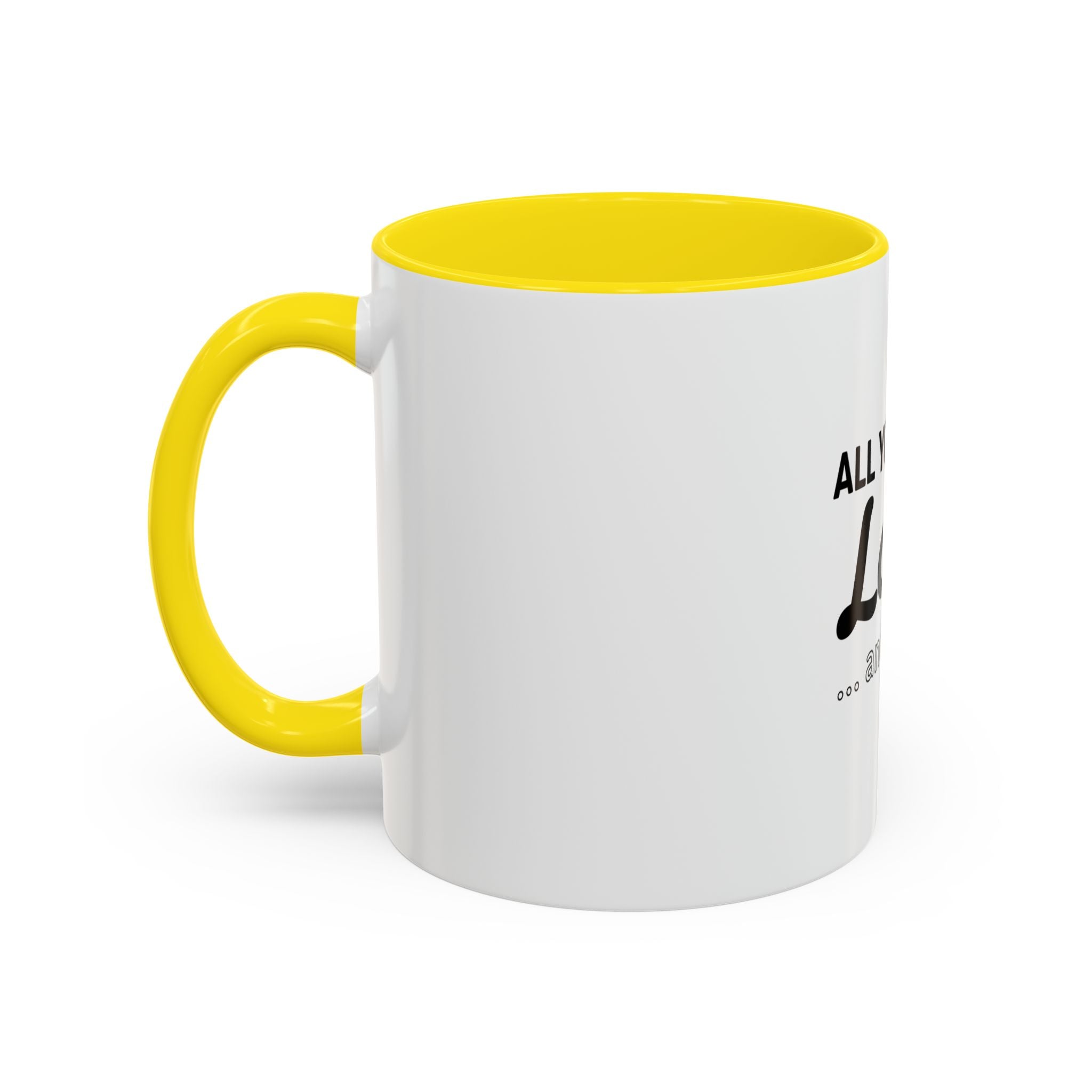 All You Need: Love and a Dog Accent Coffee Mug